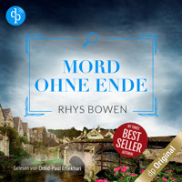 Mord ohne Ende - Ein Wales-Krimi - Ein Fall für Constable Evans-Reihe, Band 10 (Ungekürzt) - Rhys Bowen - Hörbuch