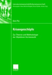 Krisengeschöpfe - Dirk Pilz - E-Book