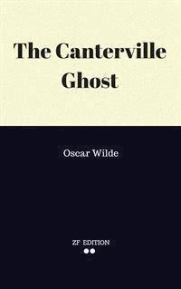 The Canterville Ghost - Oscar Wilde - E-Book