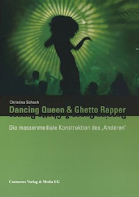 Dancing Queen und Ghetto Rapper - Christina Schoch - E-Book