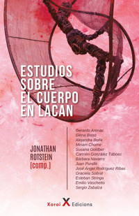 Estudios sobre el cuerpo en Lacan - Jonathan Rotstein - E-Book