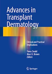 Advances in Transplant Dermatology -  - E-Book