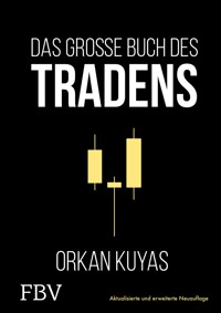 Das große Buch des Tradens - Orkan Kuyas - E-Book