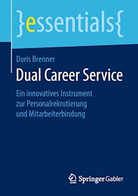 Dual Career Service - Doris Brenner - E-Book