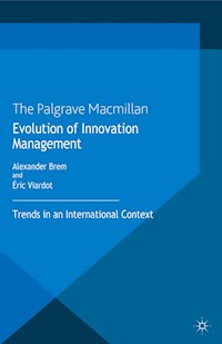 Evolution of Innovation Management - - E-Book
