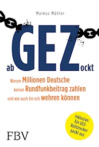 AbGEZockt - Markus Mähler - E-Book