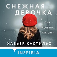Снежная девочка - Хавьер Кастильо - Hörbuch