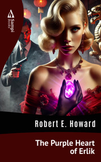 The Purple Heart of Erlik - Robert E. Howard - E-Book