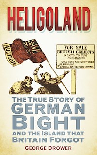 Heligoland - George Drower - E-Book