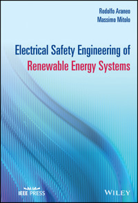 Electrical Safety Engineering of Renewable Energy Systems - Rodolfo Araneo - E-Book