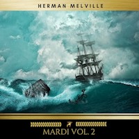 Mardi Vol. 2 - Herman Melville. - Hörbuch