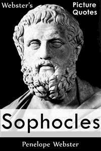 Webster's Sophocles Picture Quotes - Penelope Webster - E-Book