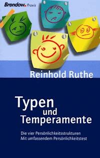 Typen und Temperamente - Reinhold Ruthe - E-Book