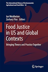 Food Justice in US and Global Contexts -  - E-Book
