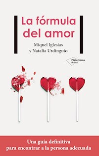 La fórmula del amor - Miquel Iglesias - E-Book