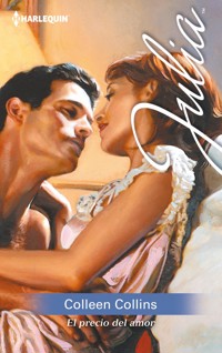 El precio del amor - Colleen Collins - E-Book