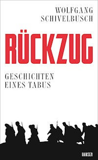 Rückzug - Wolfgang Schivelbusch - E-Book