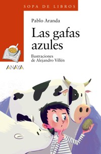 Las gafas azules - Pablo Aranda - E-Book