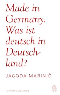 Made in Germany - Jagoda Marinic - E-Book