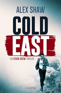 COLD EAST - Alex Shaw - E-Book