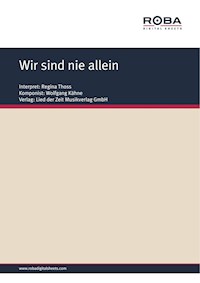 Wir sind nie allein - Dieter Schneider - E-Book