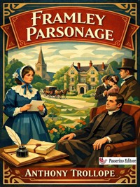Framley Parsonage - Anthony Trollope - E-Book
