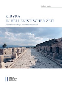 Kibyra in hellenistischer Zeit - Ludwig Meier - E-Book