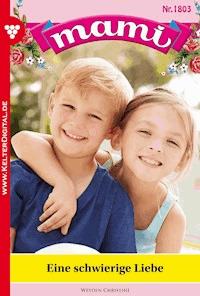 Nur Mutter für sein Kind? - Christine Weyden - E-Book