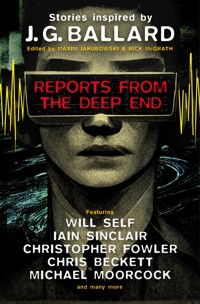 Reports From the Deep End - Maxim Jakubowski - E-Book