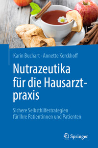 Nutrazeutika für die Hausarztpraxis - Karin Buchart - E-Book