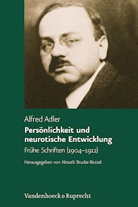 Persönlichkeit und neurotische Entwicklung - Alfred Adler - E-Book