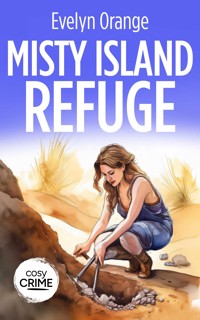 Misty Island Refuge - Evelyn Orange - E-Book