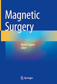 Magnetic Surgery -  - E-Book
