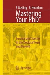 Mastering Your PhD - Patricia Gosling - E-Book