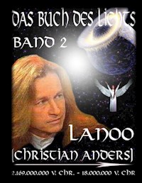 Das Buch des Lichts Band II - Christian (Lanoo) Anders - E-Book