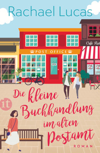 Die kleine Buchhandlung im alten Postamt - Rachael Lucas - E-Book