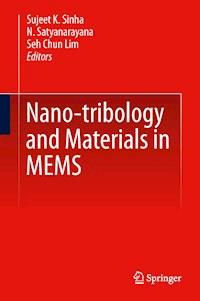 Nano-tribology and Materials in MEMS - - E-Book