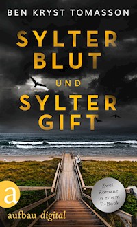 Sylter Blut & Sylter Gift - Ben Kryst Tomasson - E-Book