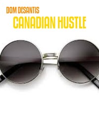 CANADIAN HUSTLE - DOM DESANTIS - kostenlos E-Book