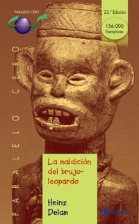 La maldición del brujo-leopardo - Heinz Delam - E-Book