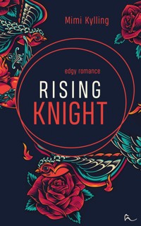 Rising Knight - Mimi Kylling - E-Book