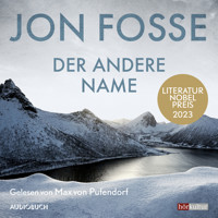 Der andere Name: Heptalogie I-II - Jon Fosse - Hörbuch