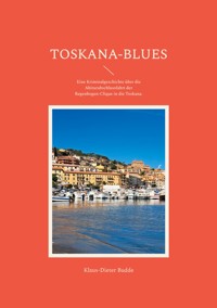 Toskana-Blues - Klaus-Dieter Budde - E-Book