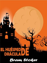 El Huésped De Drácula - Bram Stoker - E-Book