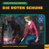 Die roten Schuhe - Hans Christian Andersen - Hörbuch