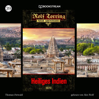 Heiliges Indien - Rolf Torring - Neue Abenteuer, Folge 39 (Ungekürzt) - Thomas Ostwald - Hörbuch