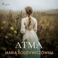 Atma - Maria Rodziewiczówna - Hörbuch
