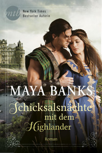 Schicksalsnächte mit dem Highlander - Maya Banks - E-Book