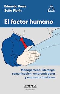 El factor humano - Eduardo Press - E-Book