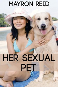 Her Sexual Pet: Taboo Erotica - Mayron Reid - E-Book